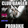 Club Banger (Explicit)