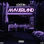 lost in mayjerland. (Explicit)