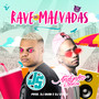 Rave Das Malvadas (Explicit)