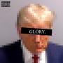 Glory (Explicit)