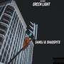 Greenlight (feat. Shadspits) [Explicit]