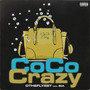Coco Crazy (Explicit)