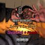 Sorry 4 Da Wait (Explicit)