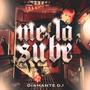 Me la sube (feat. Diamante 0.1)