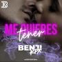 ME QUIERES TENER (Explicit)