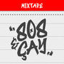 808 & Çay (Mixtape) [Explicit]