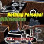 Nothing Personal (Explicit)