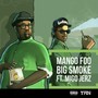 Big Smoke (Explicit)