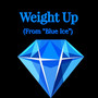 Weight up (From 