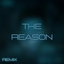 The Reason (Remix)