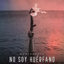 No Soy Huérfano (Versión Radio)