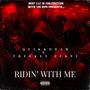 Ridn' With Me (feat. Freekey Zekey) [Explicit]