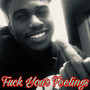 **** Your Feelings (Explicit)