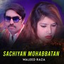 Sachiyan Mohabbatan