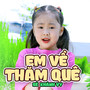 Em Về Thăm Quê