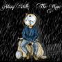 The Rain (Explicit)