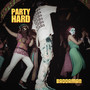 Party Hard (Explicit)