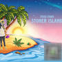 Stoner Island (Explicit)