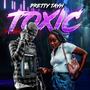 Toxic (Explicit)