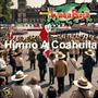 Himno A Coahuila (Himno)