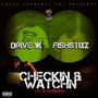 Checkin And Watchin (Explicit)