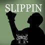 Slippin (Remake)