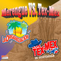 Merengue vs. Tex-Mex