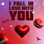 IM FALL IN LOVE WITH U