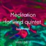 Meditation for Wind Quintet (Suspended)