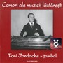 Toni Iordache - țambal, Vol. 3