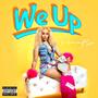 We Up (Explicit)