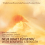 Neue Kraft Fuhlend / With Renewed Strength (Trombone Masterworks)