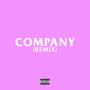 Company (Remix) [Explicit]