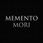 Memento Mori (Explicit)