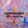 Confession (feat. Muniba Sadiq) (Single)