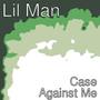 Case Against Me (Explicit)