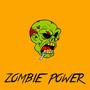 Zombie Power (Explicit)