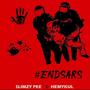 End Sars (feat. Hemykul)