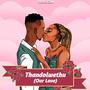 Thandolwethu (Our Love)