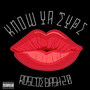 Know Ya Type (Explicit)