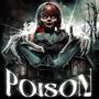 Poison (feat. SKXMANE) [Explicit]