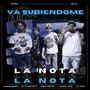 Va Subiendome La Nota (Vol. 01)