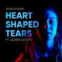 Heart Shaped Tears (feat. Lauren Goditi)