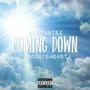 Coming Down (feat. 7LBoogieMonsta) [Explicit]