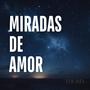 Miradas de Amor