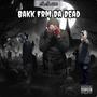 Bakk Frm Da Dead (Explicit)