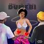 Dumebi (feat. Tony keyz)