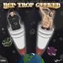 BCP TROP GEEKED (Explicit)