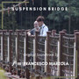 Suspension Bridge (Original Motion Picture Soundtrack)