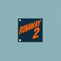 runaway 2